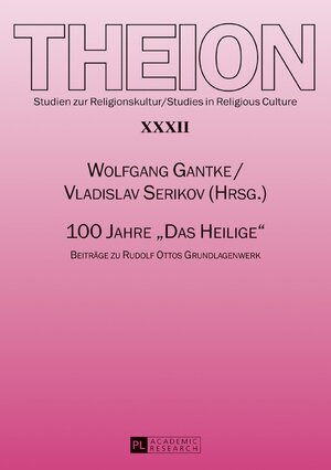 Buchcover 100 Jahre «Das Heilige»  | EAN 9783631734193 | ISBN 3-631-73419-0 | ISBN 978-3-631-73419-3