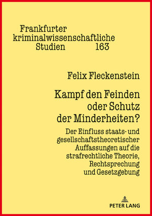 Buchcover Kampf den Feinden oder Schutz der Minderheiten? | Felix Fleckenstein | EAN 9783631738115 | ISBN 3-631-73811-0 | ISBN 978-3-631-73811-5