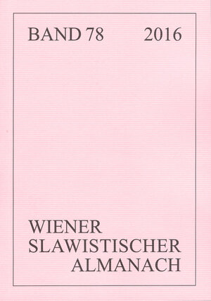 Buchcover Wiener Slawistischer Almanach Band 78/2016  | EAN 9783631738764 | ISBN 3-631-73876-5 | ISBN 978-3-631-73876-4