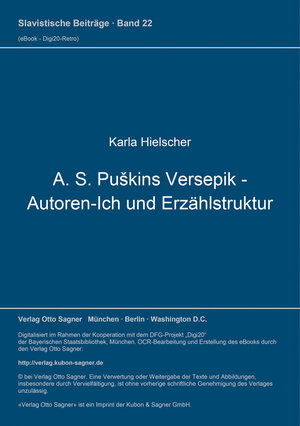 Buchcover A. S. Puškins Versepik - Autoren-Ich und Erzählstruktur | Karla Hielscher | EAN 9783631741788 | ISBN 3-631-74178-2 | ISBN 978-3-631-74178-8