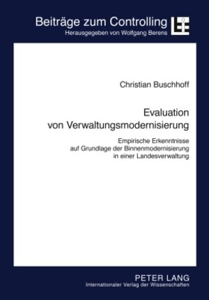 Buchcover Evaluation von Verwaltungsmodernisierung | Christian Buschhoff | EAN 9783631753200 | ISBN 3-631-75320-9 | ISBN 978-3-631-75320-0