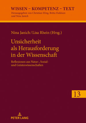 Buchcover Unsicherheit als Herausforderung für die Wissenschaft  | EAN 9783631761533 | ISBN 3-631-76153-8 | ISBN 978-3-631-76153-3