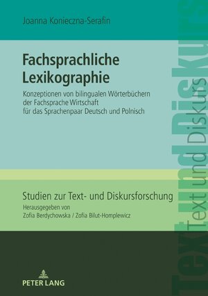 Buchcover Fachsprachliche Lexikographie | Joanna Konieczna-Serafin | EAN 9783631766101 | ISBN 3-631-76610-6 | ISBN 978-3-631-76610-1