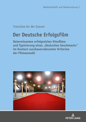 Buchcover Der Deutsche Erfolgsfilm | Franziska An der Gassen | EAN 9783631768242 | ISBN 3-631-76824-9 | ISBN 978-3-631-76824-2
