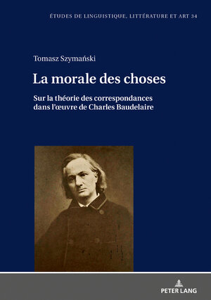 Buchcover La morale des choses | Tomasz Szymanski | EAN 9783631776100 | ISBN 3-631-77610-1 | ISBN 978-3-631-77610-0