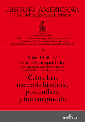 Buchcover Colombia: memoria histórica, postconflicto y transmigración  | EAN 9783631776704 | ISBN 3-631-77670-5 | ISBN 978-3-631-77670-4