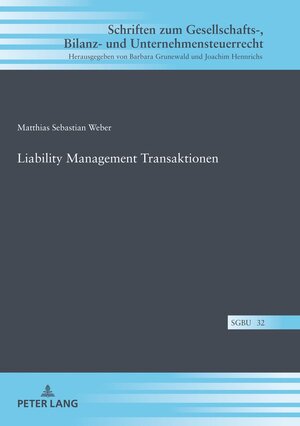 Buchcover Liability Management Transaktionen | Matthias Sebastian Weber | EAN 9783631778814 | ISBN 3-631-77881-3 | ISBN 978-3-631-77881-4