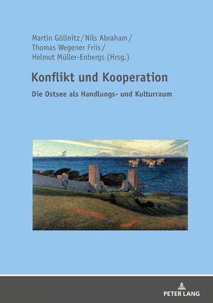 Buchcover Konflikt und Kooperation  | EAN 9783631785836 | ISBN 3-631-78583-6 | ISBN 978-3-631-78583-6