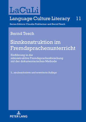 Buchcover Sinnkonstruktion im Fremdsprachenunterricht | Bernd Tesch | EAN 9783631786376 | ISBN 3-631-78637-9 | ISBN 978-3-631-78637-6