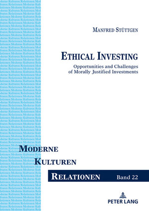 Buchcover Ethical Investing | Manfred Stüttgen | EAN 9783631789636 | ISBN 3-631-78963-7 | ISBN 978-3-631-78963-6