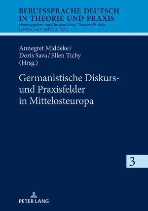 Buchcover Germanistische Diskurs- und Praxisfelder in Mittelosteuropa  | EAN 9783631794098 | ISBN 3-631-79409-6 | ISBN 978-3-631-79409-8