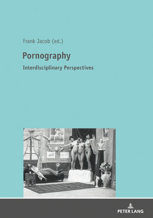 Buchcover Pornography  | EAN 9783631794326 | ISBN 3-631-79432-0 | ISBN 978-3-631-79432-6
