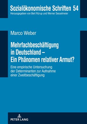 Buchcover Mehrfachbeschäftigung in Deutschland - Ein Phänomen relativer Armut? | Marco Weber | EAN 9783631794777 | ISBN 3-631-79477-0 | ISBN 978-3-631-79477-7