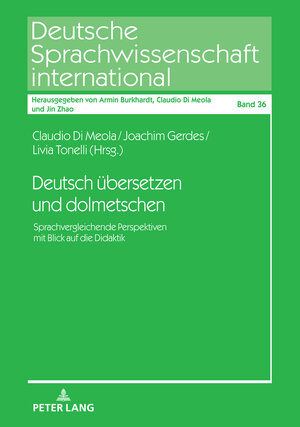 Buchcover Deutsch übersetzen und dolmetschen  | EAN 9783631794784 | ISBN 3-631-79478-9 | ISBN 978-3-631-79478-4