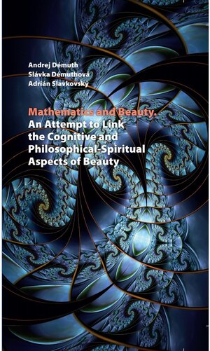 Buchcover Mathematics and Beauty | Andrej Démuth | EAN 9783631794906 | ISBN 3-631-79490-8 | ISBN 978-3-631-79490-6