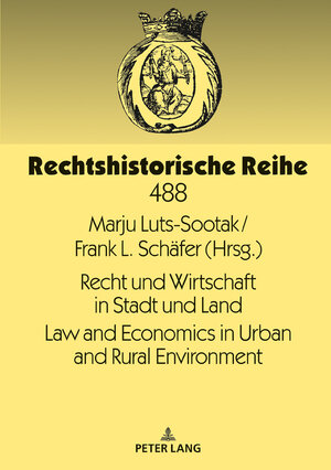 Buchcover Recht und Wirtschaft in Stadt und Land Law and Economics in Urban and Rural Environment  | EAN 9783631800348 | ISBN 3-631-80034-7 | ISBN 978-3-631-80034-8