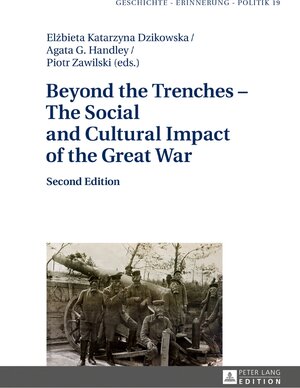 Buchcover Beyond the Trenches – The Social and Cultural Impact of the Great War  | EAN 9783631802588 | ISBN 3-631-80258-7 | ISBN 978-3-631-80258-8