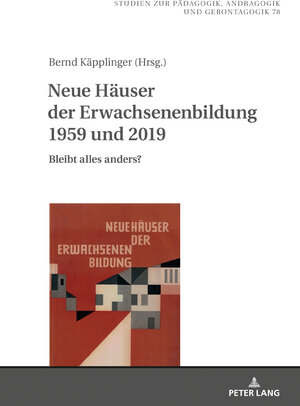 Buchcover Neue Häuser der Erwachsenenbildung 1959 und 2019  | EAN 9783631808641 | ISBN 3-631-80864-X | ISBN 978-3-631-80864-1