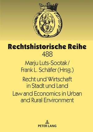 Buchcover Recht und Wirtschaft in Stadt und Land Law and Economics in Urban and Rural Environment  | EAN 9783631810576 | ISBN 3-631-81057-1 | ISBN 978-3-631-81057-6