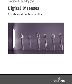 Buchcover Digital Diseases  | EAN 9783631811672 | ISBN 3-631-81167-5 | ISBN 978-3-631-81167-2