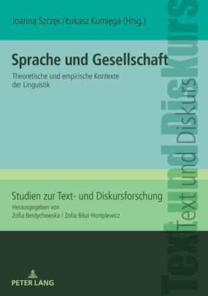 Buchcover Sprache und Gesellschaft  | EAN 9783631814147 | ISBN 3-631-81414-3 | ISBN 978-3-631-81414-7