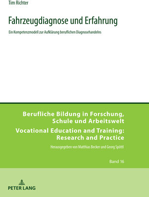 Buchcover Fahrzeugdiagnose und Erfahrung | Tim Richter | EAN 9783631826492 | ISBN 3-631-82649-4 | ISBN 978-3-631-82649-2