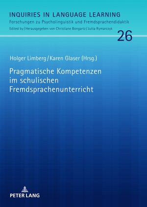 Buchcover Pragmatische Kompetenzen im schulischen Fremdsprachenunterricht | EAN 9783631828090 | ISBN 3-631-82809-8 | ISBN 978-3-631-82809-0