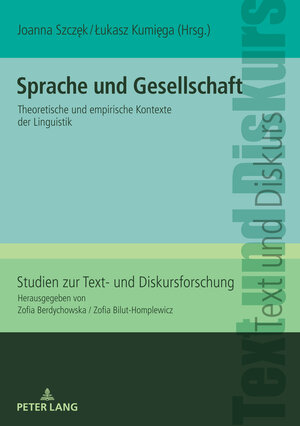 Buchcover Sprache und Gesellschaft  | EAN 9783631828366 | ISBN 3-631-82836-5 | ISBN 978-3-631-82836-6