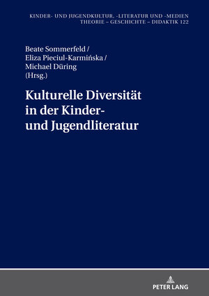 Buchcover Kulturelle Diversität in der Kinder- und Jugendliteratur  | EAN 9783631830536 | ISBN 3-631-83053-X | ISBN 978-3-631-83053-6