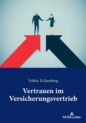 Buchcover Vertrauen im Versicherungsvertrieb | Volker Eickenberg | EAN 9783631834244 | ISBN 3-631-83424-1 | ISBN 978-3-631-83424-4