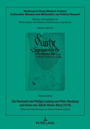 Buchcover Die Hochzeit von Philipp Ludwig von Pfalz-Neuburg und Anna von Jülich-Kleve-Berg (1574) | Rebecca Anna | EAN 9783631835036 | ISBN 3-631-83503-5 | ISBN 978-3-631-83503-6