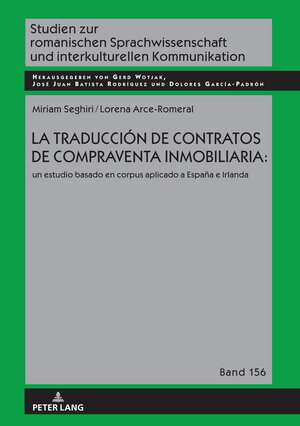 Buchcover La traducción de contratos de compraventa inmobiliaria: | Miriam Seghiri | EAN 9783631837733 | ISBN 3-631-83773-9 | ISBN 978-3-631-83773-3