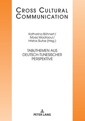 Buchcover Tabuthemen aus deutsch-tunesischer Perspektive  | EAN 9783631843086 | ISBN 3-631-84308-9 | ISBN 978-3-631-84308-6