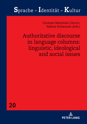 Buchcover Authoritative Discourse in Language Columns: Linguistic, Ideological and Social issues  | EAN 9783631843697 | ISBN 3-631-84369-0 | ISBN 978-3-631-84369-7