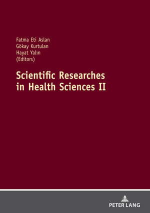 Buchcover Scientific Researches in Health Sciences II  | EAN 9783631843772 | ISBN 3-631-84377-1 | ISBN 978-3-631-84377-2