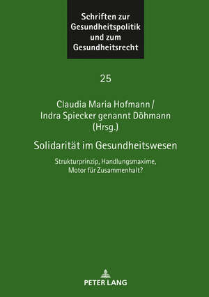 Buchcover Solidarität im Gesundheitswesen  | EAN 9783631844694 | ISBN 3-631-84469-7 | ISBN 978-3-631-84469-4