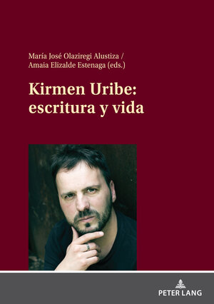 Buchcover Kirmen Uribe: escritura y vida  | EAN 9783631845035 | ISBN 3-631-84503-0 | ISBN 978-3-631-84503-5