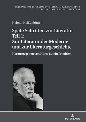 Buchcover Späte Schriften zur Literatur. Teil 1: Zur Literatur der Moderne und zur Literaturgeschichte | Helmut Heißenbüttel | EAN 9783631850800 | ISBN 3-631-85080-8 | ISBN 978-3-631-85080-0