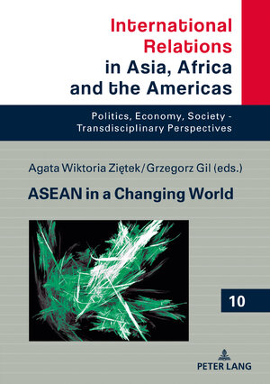 Buchcover ASEAN in a Changing World  | EAN 9783631850992 | ISBN 3-631-85099-9 | ISBN 978-3-631-85099-2