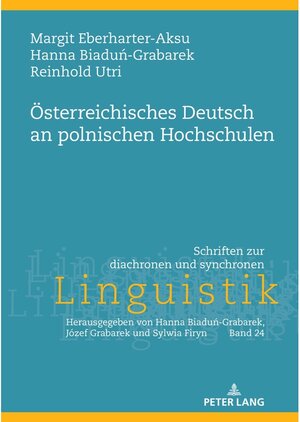 Buchcover Österreichisches Deutsch an polnischen Hochschulen | Margit Eberharter-Aksu | EAN 9783631853665 | ISBN 3-631-85366-1 | ISBN 978-3-631-85366-5