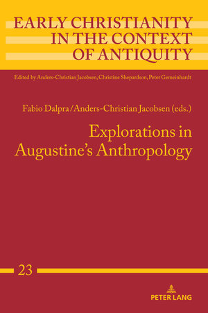 Buchcover Explorations in Augustine's Anthropology  | EAN 9783631862018 | ISBN 3-631-86201-6 | ISBN 978-3-631-86201-8