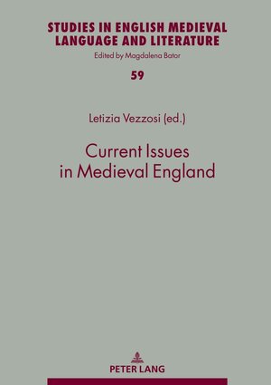 Buchcover Current Issues in Medieval England  | EAN 9783631862742 | ISBN 3-631-86274-1 | ISBN 978-3-631-86274-2