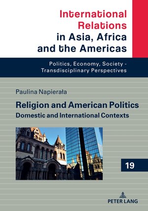 Buchcover Religion and American Politics  | EAN 9783631865965 | ISBN 3-631-86596-1 | ISBN 978-3-631-86596-5