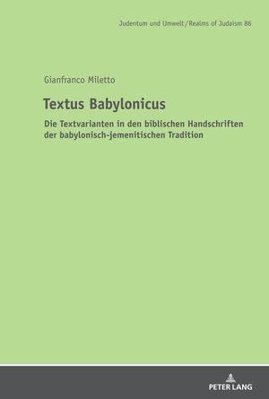 Buchcover Textus Babylonicus | Gianfranco Miletto | EAN 9783631866689 | ISBN 3-631-86668-2 | ISBN 978-3-631-86668-9