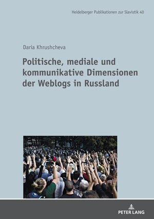 Buchcover Politische, mediale und kommunikative Dimensionen der Weblogs in Russland | Daria Khrushcheva | EAN 9783631868164 | ISBN 3-631-86816-2 | ISBN 978-3-631-86816-4