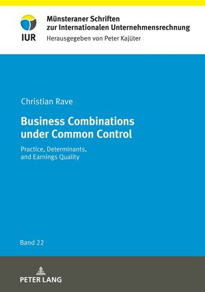 Buchcover Business Combinations under Common Control | Christian Rave | EAN 9783631877456 | ISBN 3-631-87745-5 | ISBN 978-3-631-87745-6