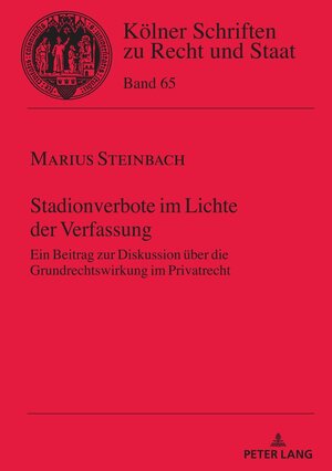 Buchcover Stadionverbote im Lichte der Verfassung | Marius Steinbach | EAN 9783631881002 | ISBN 3-631-88100-2 | ISBN 978-3-631-88100-2