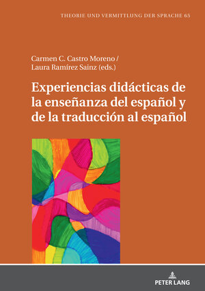 Buchcover Experiencias didácticas de la enseñanza del español y de la traducción al español | EAN 9783631883426 | ISBN 3-631-88342-0 | ISBN 978-3-631-88342-6