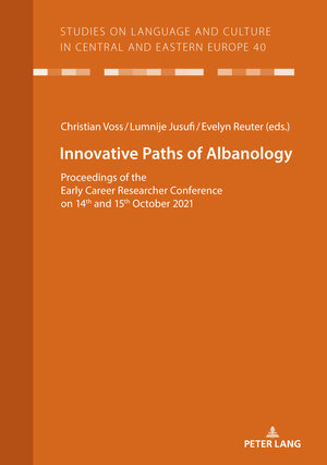 Buchcover Innovative Paths of Albanology  | EAN 9783631883815 | ISBN 3-631-88381-1 | ISBN 978-3-631-88381-5