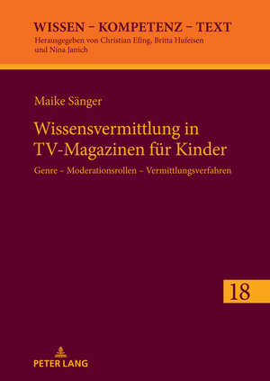 Buchcover Wissensvermittlung in TV-Magazinen für Kinder | Maike Sänger | EAN 9783631886922 | ISBN 3-631-88692-6 | ISBN 978-3-631-88692-2